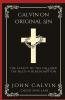 Calvin on Original Sin: The Effect of the Fall and the Need for Redemption (Grapevine Press)