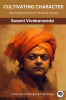 Cultivating Character: Nurturing Virtues for Personal Growth (by ITP Press)