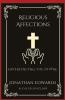 Religious Affections: Experiencing the Divine (Grapevine Press)