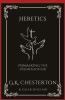 Heretics: Unmasking the Unorthodox (Grapevine Press)
