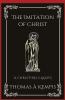 The Imitation of Christ: Navigating the Path of Discipleship (Grapevine Press)