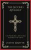 The Second Apology: Countering Criticisms against the Faith (Grapevine Press)