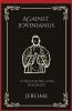 Against Jovinianus: Contending for Holiness (Grapevine Press)