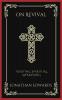 On Revival: Igniting Spiritual Awakening (Grapevine Press)