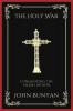 The Holy War: Conquering the Enemy Within (Grapevine Press)