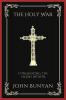 The Holy War: Conquering the Enemy Within (Grapevine Press)