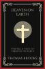 Heaven on Earth: Finding a Taste of Paradise on Earth (Grapevine Press)