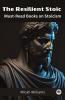 The Resilient Stoic: Must-Read Books on Stoicism