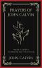 Prayers of John Calvin: From Calvin’s Commentary on Hosea (Grapevine Press)