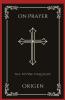 On Prayer: The Divine Dialogue (Grapevine Press)