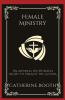 Female Ministry: An Address on Woman’s Right to Preach the Gospel (Grapevine Press)