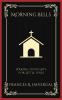 Morning Bells: Waking Thoughts for Little Ones (Grapevine Press)