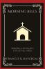 Morning Bells: Waking Thoughts for Little Ones (Grapevine Press)
