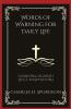Words of Warning for Daily Life: Guarding Against Life's Temptations (Grapevine Press)