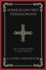 Homilies on First Thessalonians: Encouragement in Endurance (Grapevine Press)
