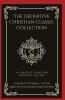 The Definitive Christian Classic Collection: 36 Greatest Christian Books of All Time