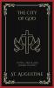 The City of God: Divine Order and Human Destiny (Grapevine Press)