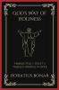 God's Way of Holiness: Embracing Christ's Transforming Power (Grapevine Press)