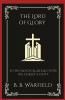 The Lord of Glory: A Theological Reflection on Christ's Deity (Grapevine Press)