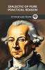 Dialectic of Pure Practical Reason (Grapevine edition)