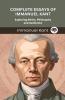 Complete Essays of Immanuel Kant: Exploring Ethics Philosophy and Aesthetics (Grapevine edition)