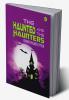 The Haunted and the Haunters
