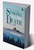 Strong as Death