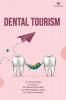 Dental Tourism