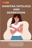 SHWITRA (VITILIGO) AND DEPRESSION