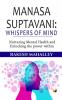 Manasa Suptavani: Whispers Of Mind