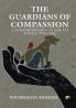 The Guardians Of Compassion: A Comprehensive Guide To Animal Welfare
