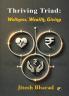 Thriving Triad: Wellness Wealth Giving