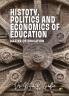 HISTORY POLITICS AND ECONOMICS OF EDUCATION (Master of Education)