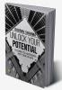 UNLOCK YOUR POTENTIAL: A GUIDE TO MASTERING ANY TASK IN LIFE