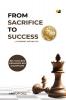 FROM SACRIFICE TO SUCCESS: A JOURNEY WITHIN YOU