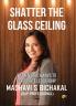 Shatter the Glass Ceiling: Women's Pathways to Corporate Leadership