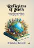 Religion of youth: Reimagining religion reshaping the world