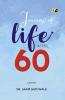 JOURNEY OF LIFE AFTER 60