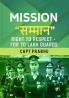 Mission Sammaan:  Right To Respect- For 70 Lakh Guards
