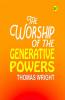The Worship of the Generative Powers