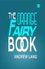 The Orange Fairy Book
