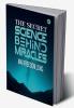 The Secret Science Behind Miracles