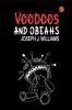 Voodoos and Obeahs