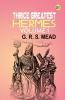 Thrice Greatest Hermes Volume 1