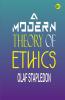 A Modern Theory of Ethics