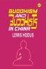 Buddhism and Buddhists in China
