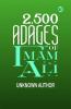 2500 Adages Of Imam Ali