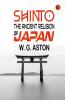 Shinto: The Ancient Religion of Japan