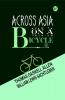 Across Asia on a Bicycle