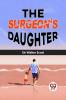 Surgeon'S Daughter